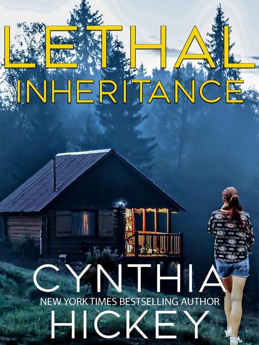 Title details for Lethal Inheritance by Cynthia Hickey - Available